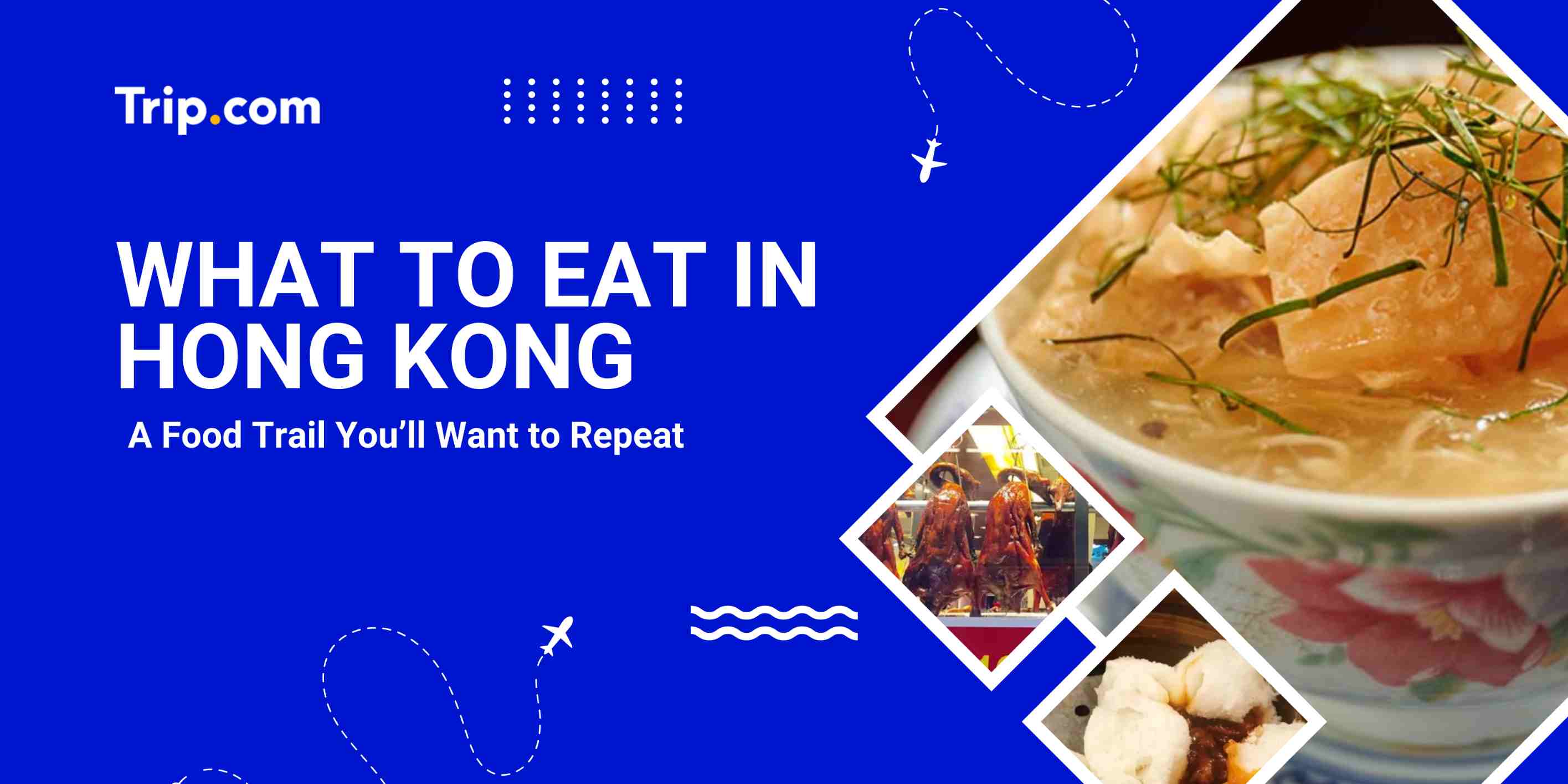 What to Eat in Hong Kong