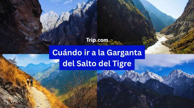 Cuándo ir a la Garganta del Salto del Tigre: mejor época en 2026