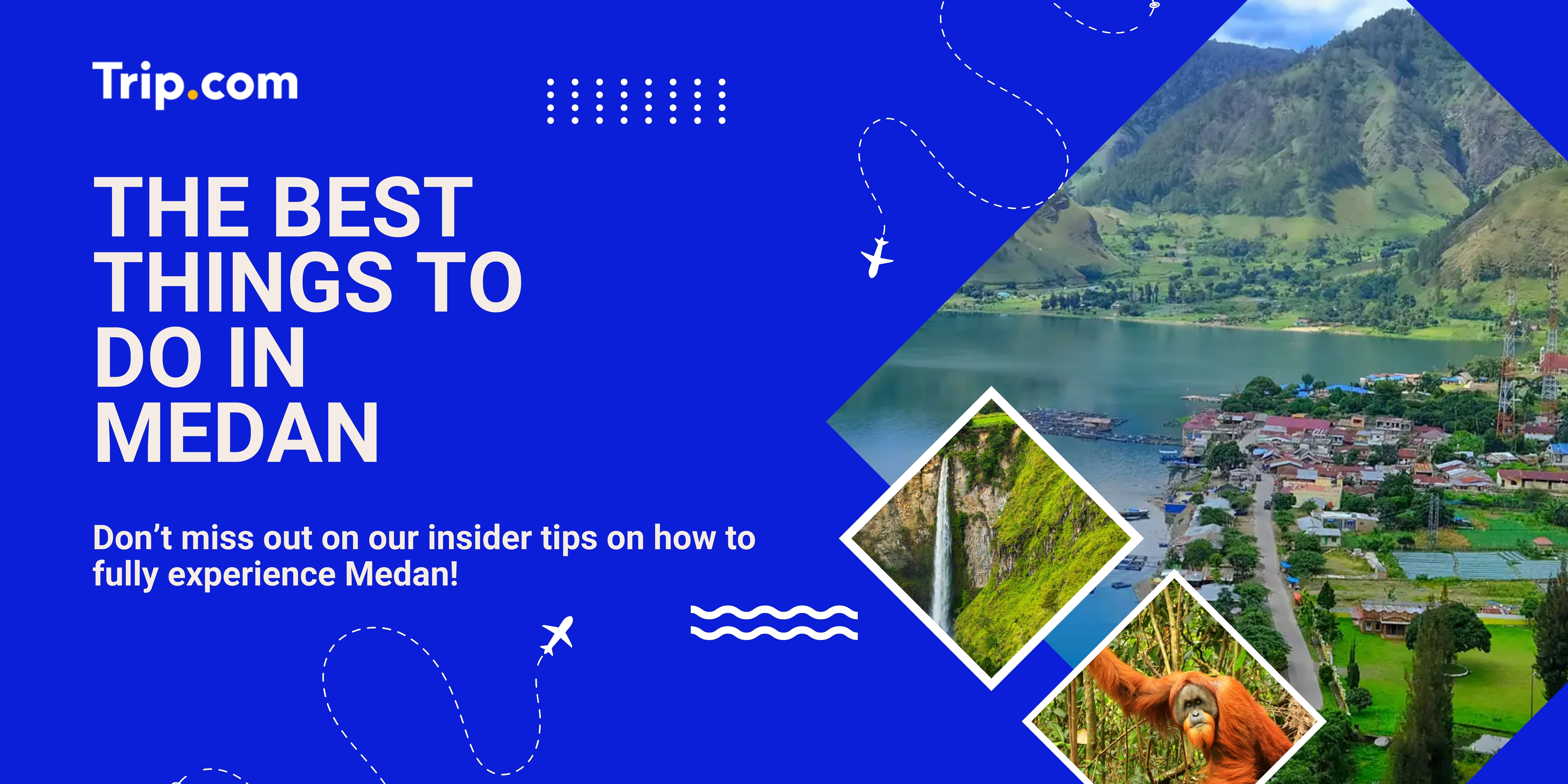 title card; best things to do in Medan