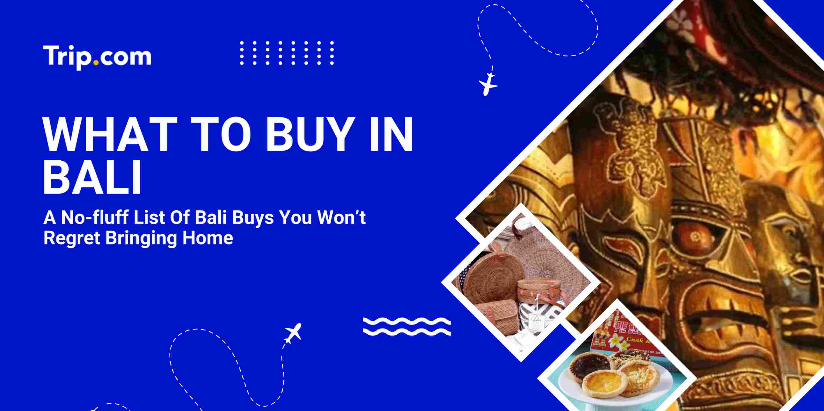 What to Buy in Bali