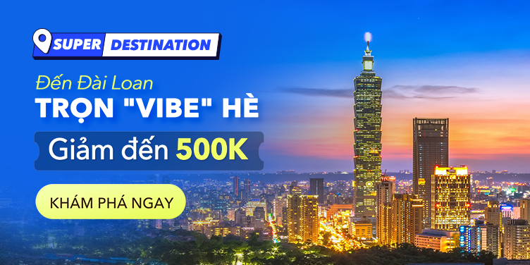 Đến Đài Loan trọn "vibe" hè!