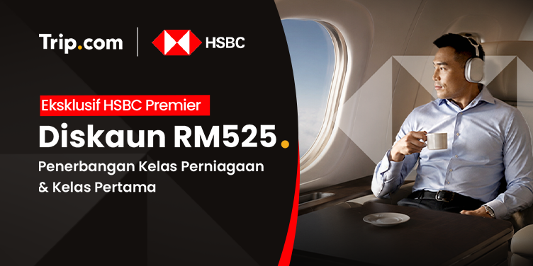 HSBC : Promosi Berterusan Kabin Premium