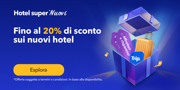 Fino al 20% di sconto sui nuovi hotel