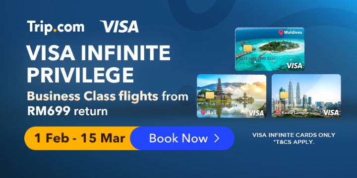 Visa Infinite Privilege: Tawaran Kelas Perniagaan dari RM699