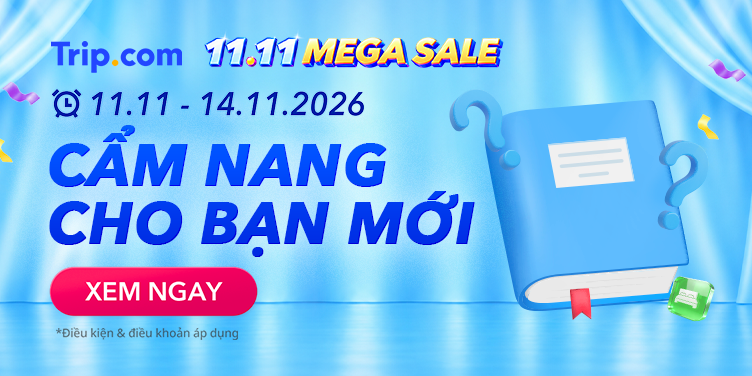 11.11 Mega Sale Lớn Nhất Năm | Trip.com