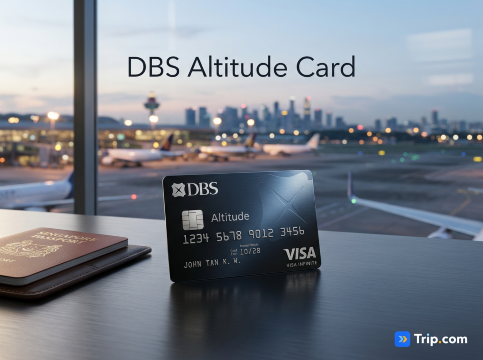 DBS Altitude Card Guide Singapore 2026 Best Travel Credit Card | Trip.com