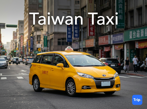 Taiwan Taxi Guide 2026: Fares, Apps & Tips for Singaporean | Trip.com